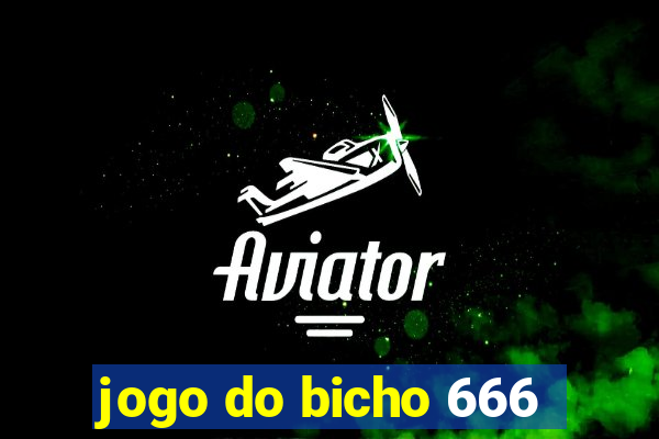 jogo do bicho 666